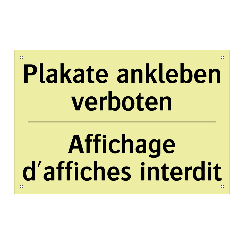 Plakate ankleben verboten - Affichage d'affiches interdit