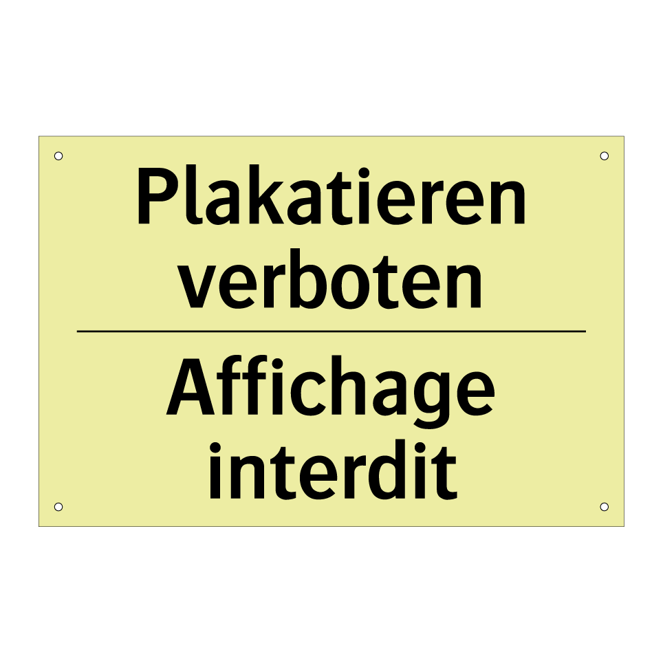 Plakatieren verboten - Affichage interdit
