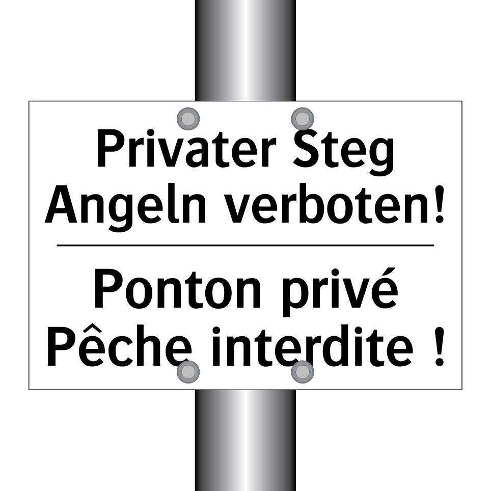 Privater Steg Angeln verboten! - Ponton privé Pêche interdite !