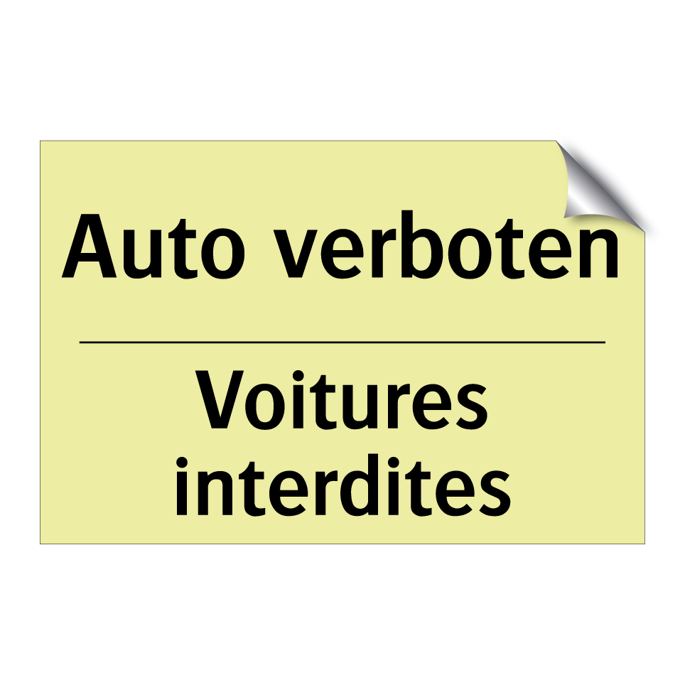 Auto verboten - Voitures interdites