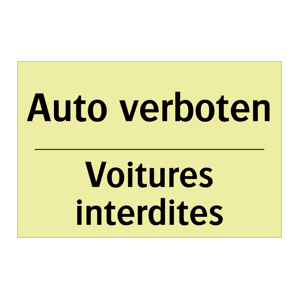 Auto verboten - Voitures interdites