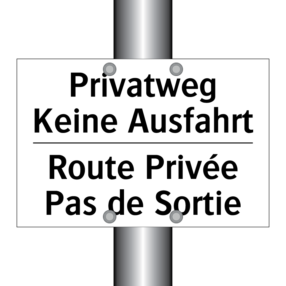 Privatweg Keine Ausfahrt - Route Privée Pas de Sortie