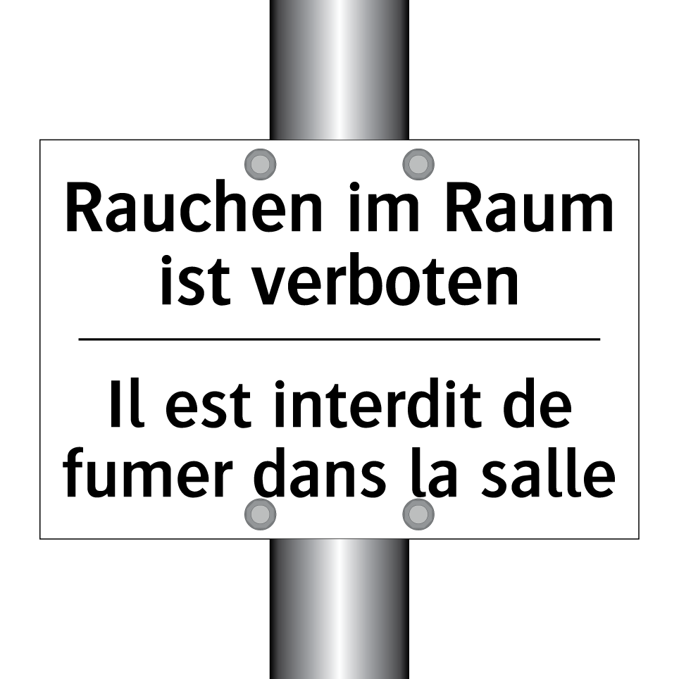 Rauchen im Raum ist verboten - Il est interdit de fumer dans /.../