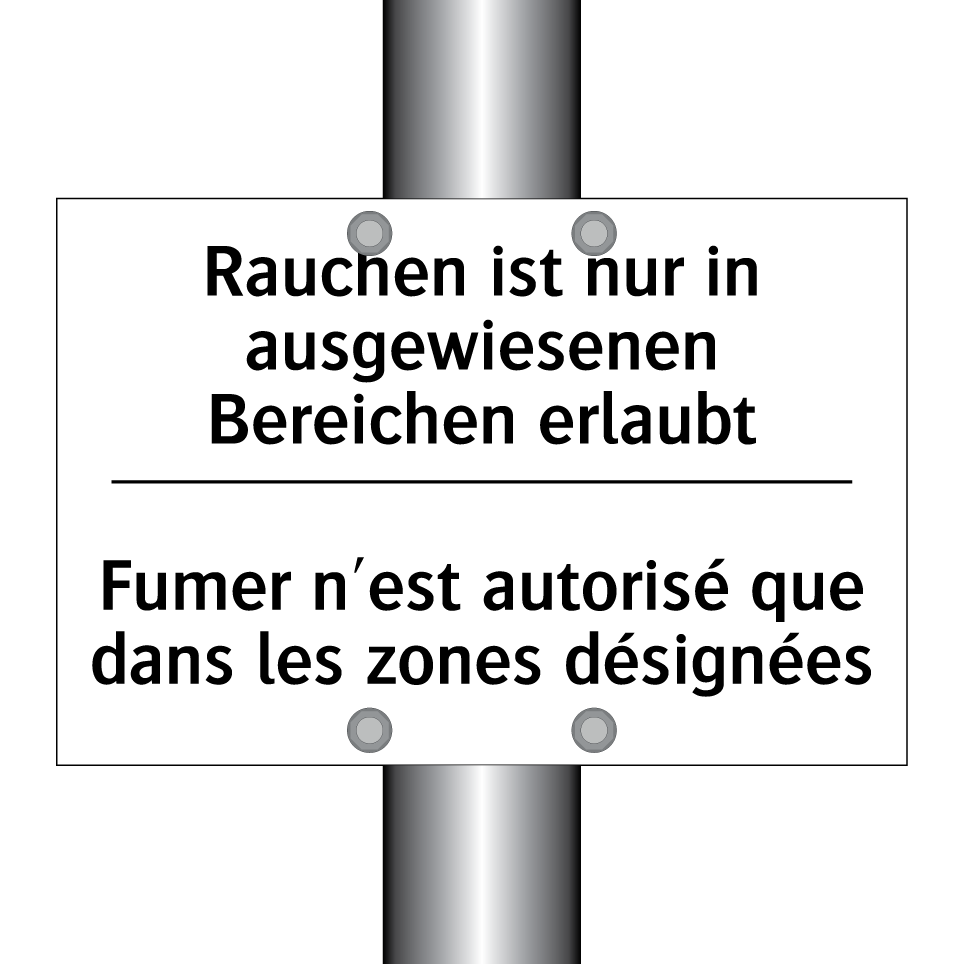 Rauchen ist nur in ausgewiesenen /.../ - Fumer n'est autorisé que dans /.../