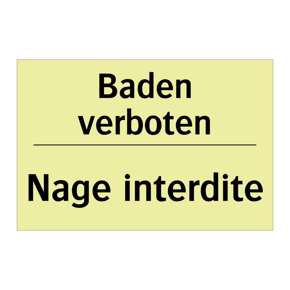 Baden verboten - Nage interdite