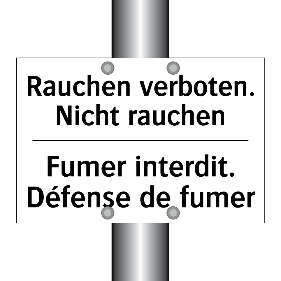 Rauchen verboten. Nicht rauchen /.../ - Fumer interdit. Défense de fumer /.../