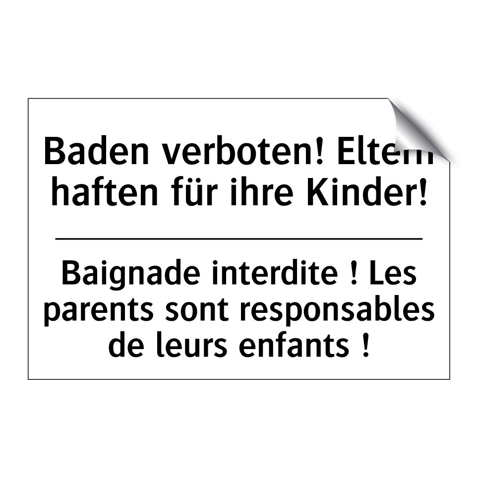 Baden verboten! Eltern haften /.../ - Baignade interdite ! Les parents /.../