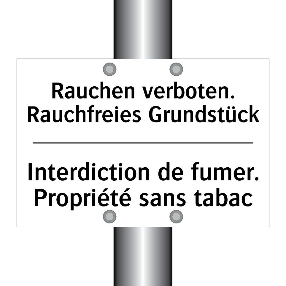 Rauchen verboten. Rauchfreies /.../ - Interdiction de fumer. Propriété /.../