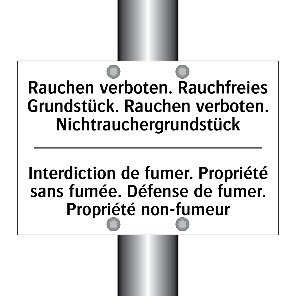 Rauchen verboten. Rauchfreies /.../ - Interdiction de fumer. Propriété /.../