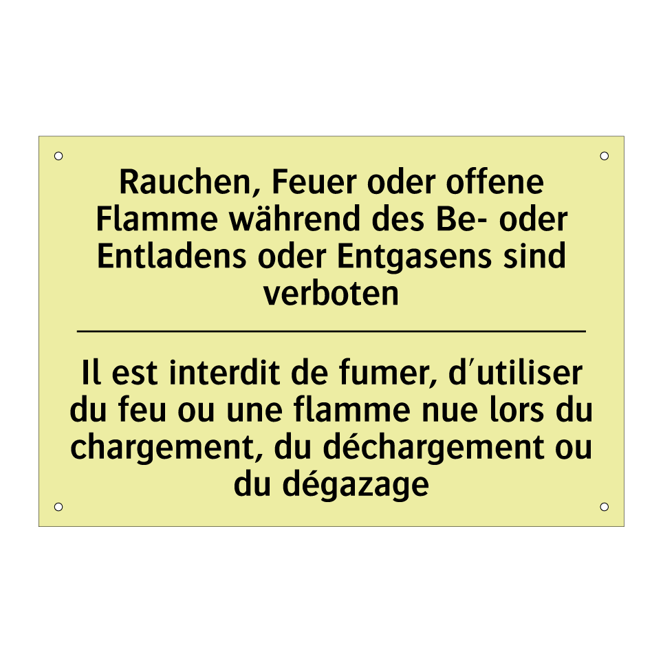 Rauchen, Feuer oder offene Flamme /.../ - Il est interdit de fumer, d'utiliser /.../