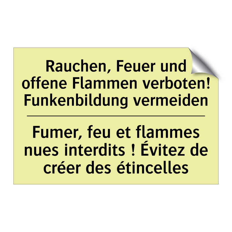 Rauchen, Feuer und offene Flammen /.../ - Fumer, feu et flammes nues interdits /.../