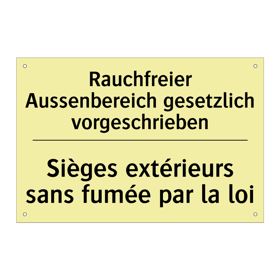 Rauchfreier Aussenbereich gesetzlich /.../ - Sièges extérieurs sans fumée par /.../