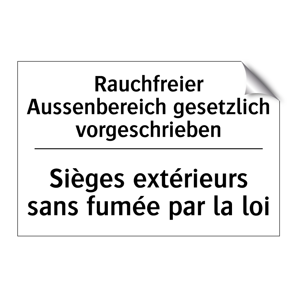 Rauchfreier Aussenbereich gesetzlich /.../ - Sièges extérieurs sans fumée par /.../