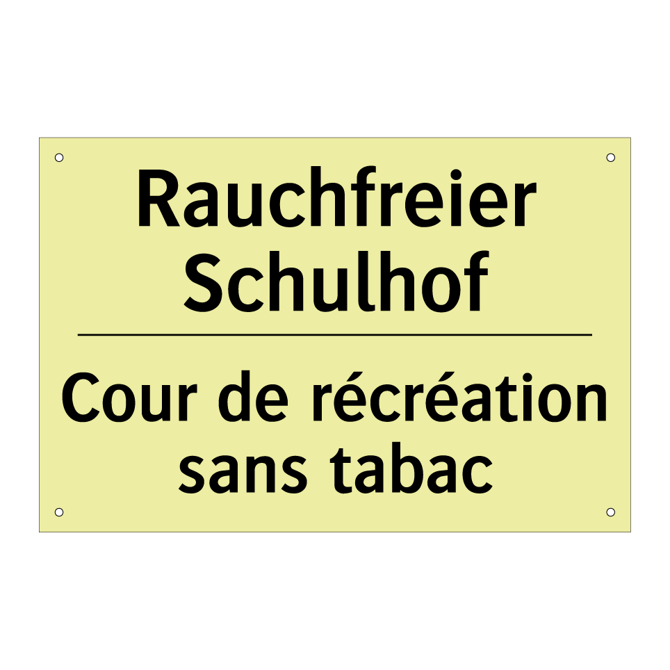 Rauchfreier Schulhof - Cour de récréation sans tabac
