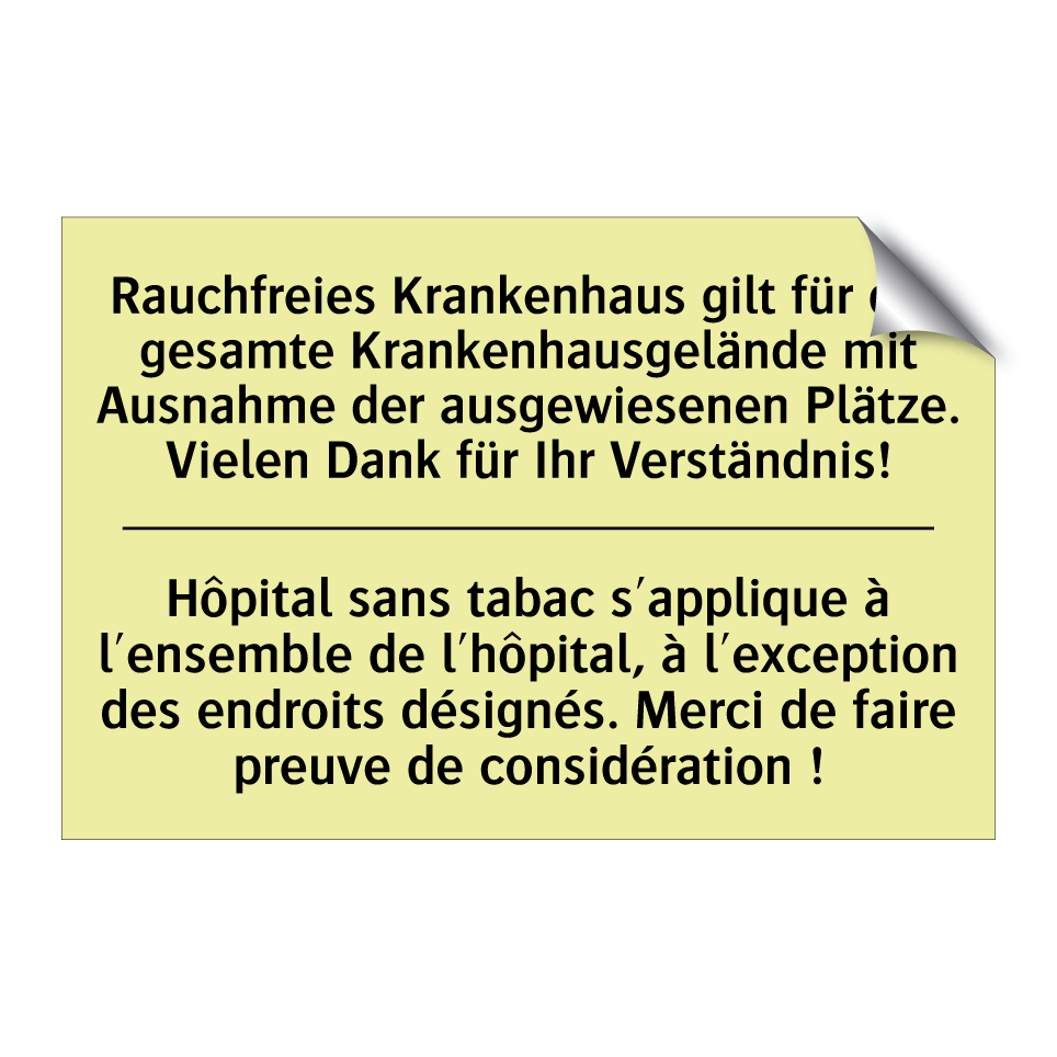 Rauchfreies Krankenhaus gilt für /.../ - Hôpital sans tabac s'applique /.../