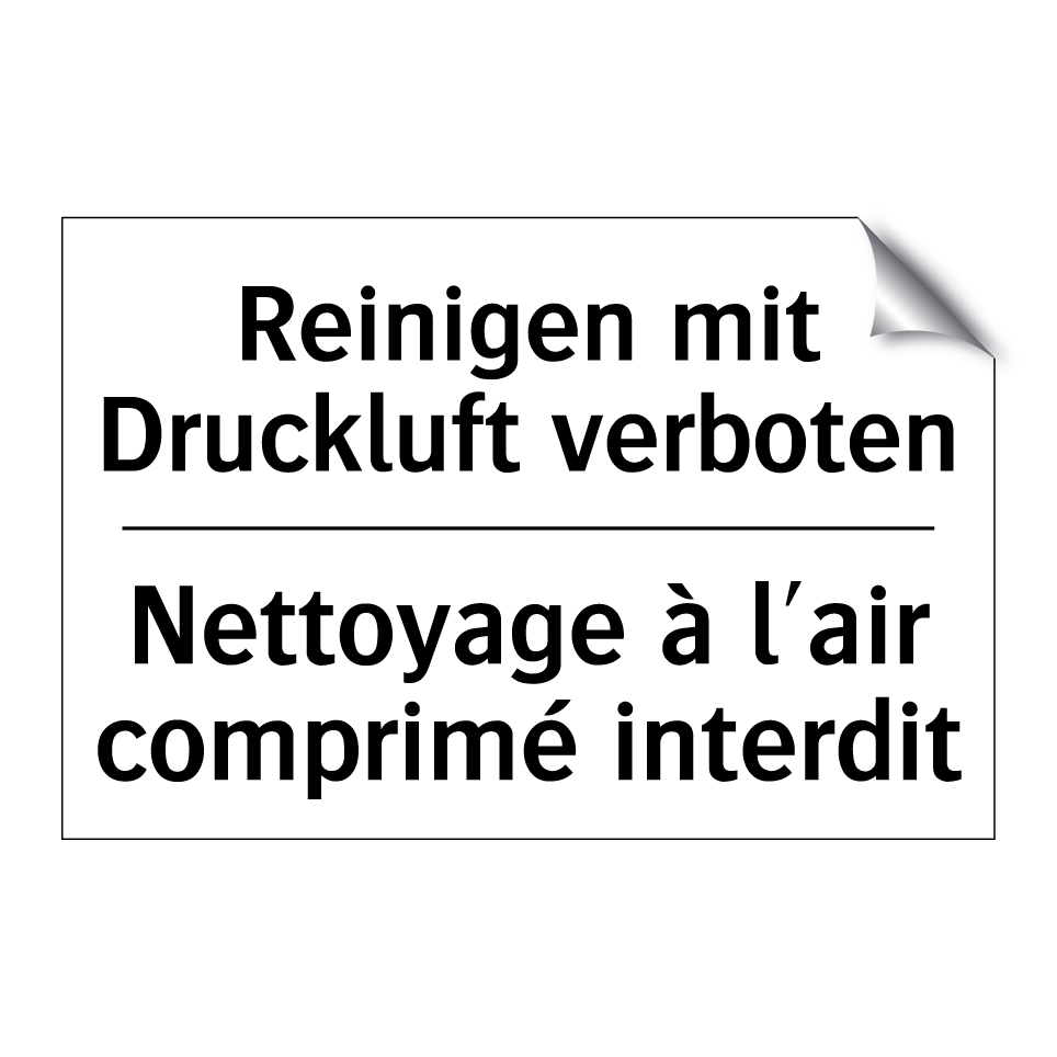 Reinigen mit Druckluft verboten /.../ - Nettoyage à l'air comprimé interdit /.../