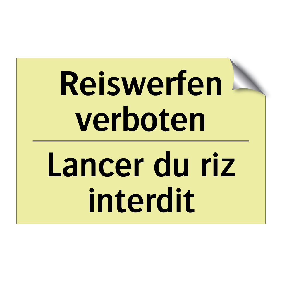 Reiswerfen verboten - Lancer du riz interdit