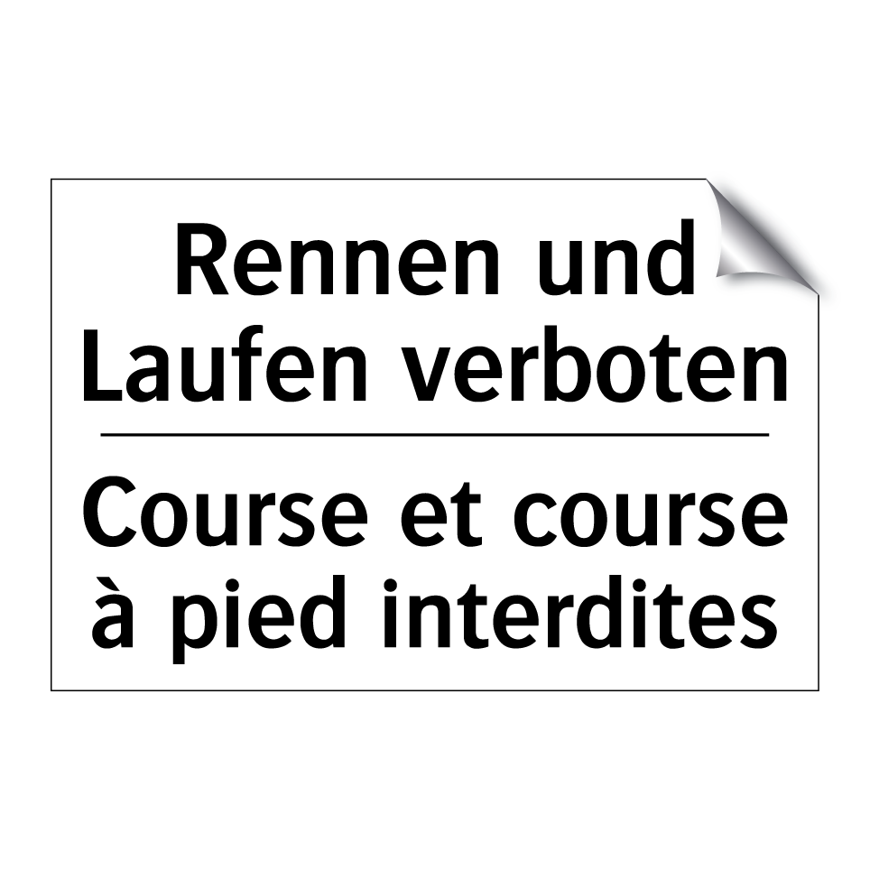 Rennen und Laufen verboten - Course et course à pied interdites /.../