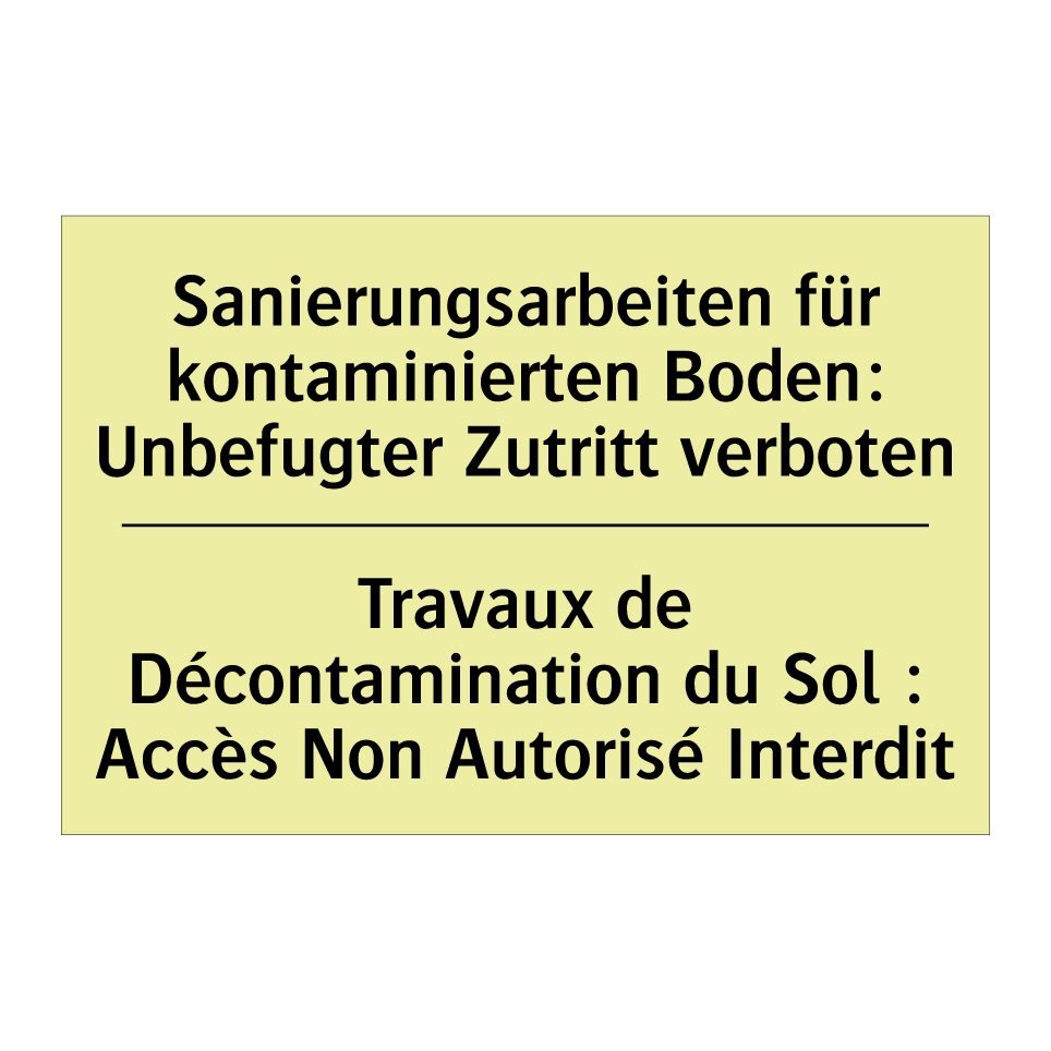 Sanierungsarbeiten für kontaminierten /.../ - Travaux de Décontamination du /.../