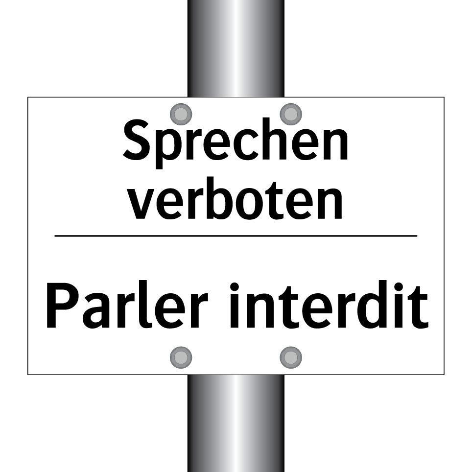 Sprechen verboten - Parler interdit