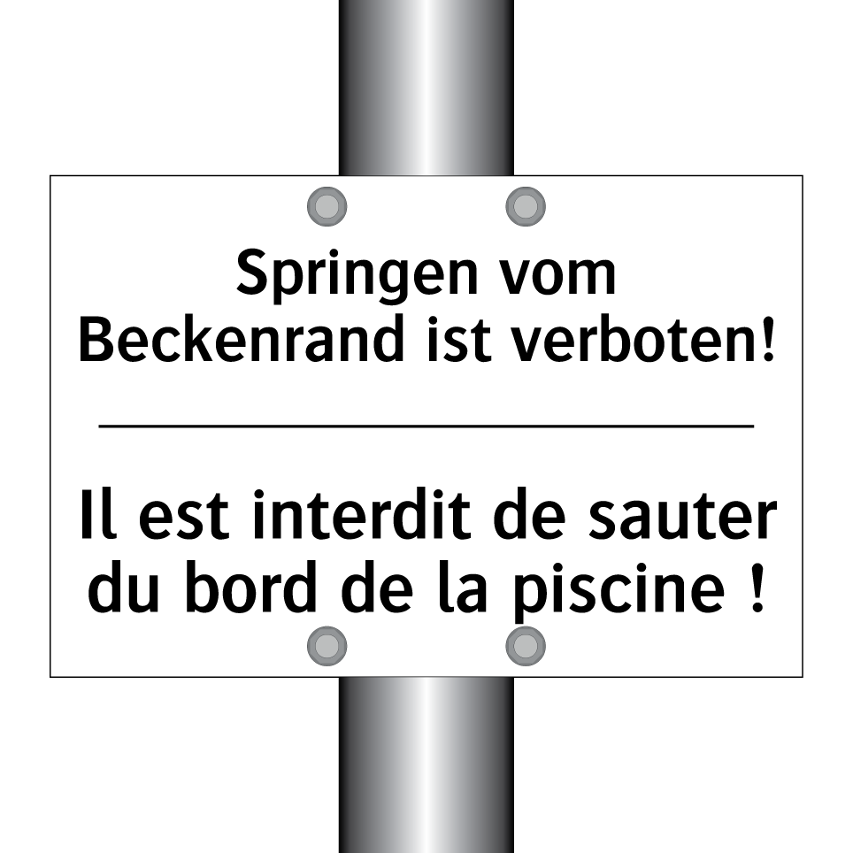 Springen vom Beckenrand ist verboten! /.../ - Il est interdit de sauter du bord /.../