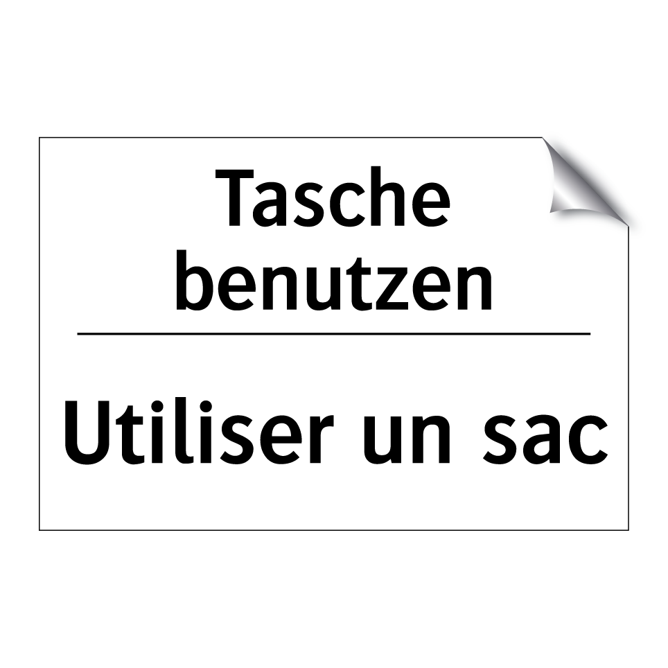 Tasche benutzen - Utiliser un sac