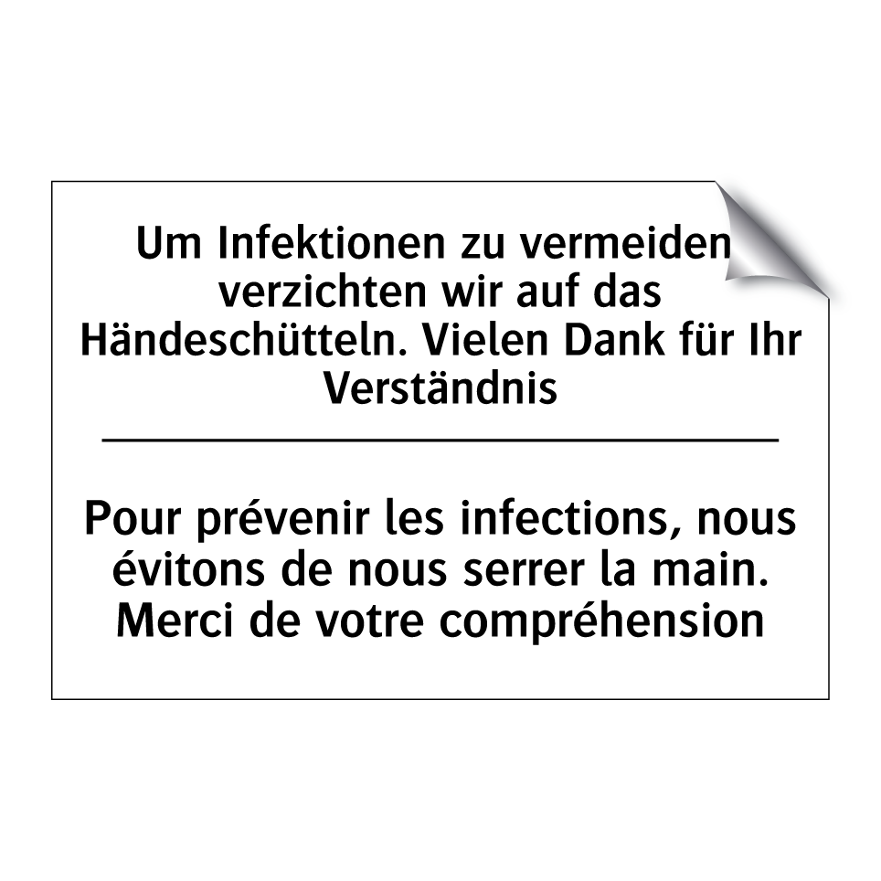 Um Infektionen zu vermeiden, verzichten /.../ - Pour prévenir les infections, /.../