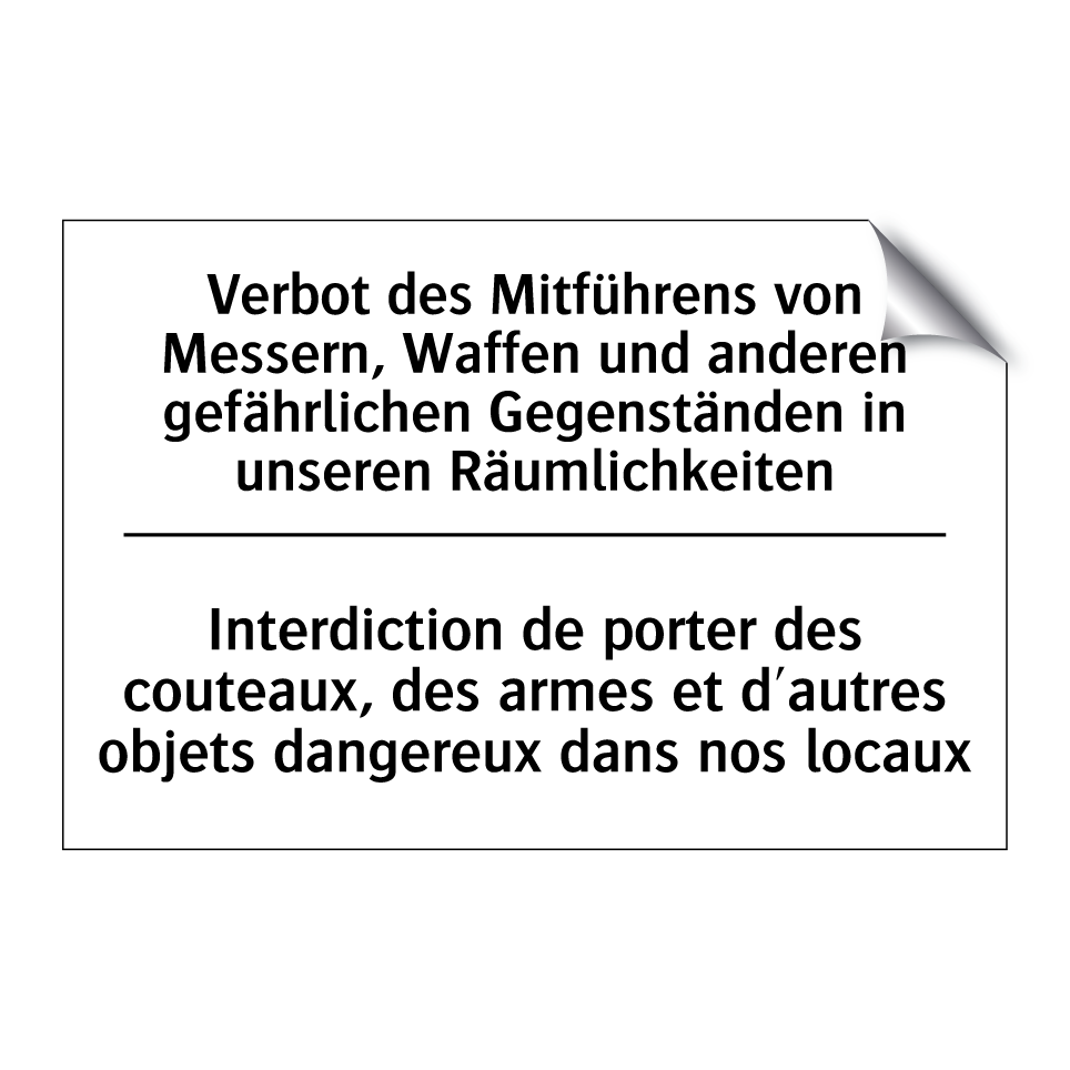 Verbot des Mitführens von Messern, /.../ - Interdiction de porter des couteaux, /.../