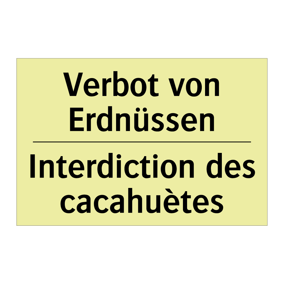 Verbot von Erdnüssen - Interdiction des cacahuètes