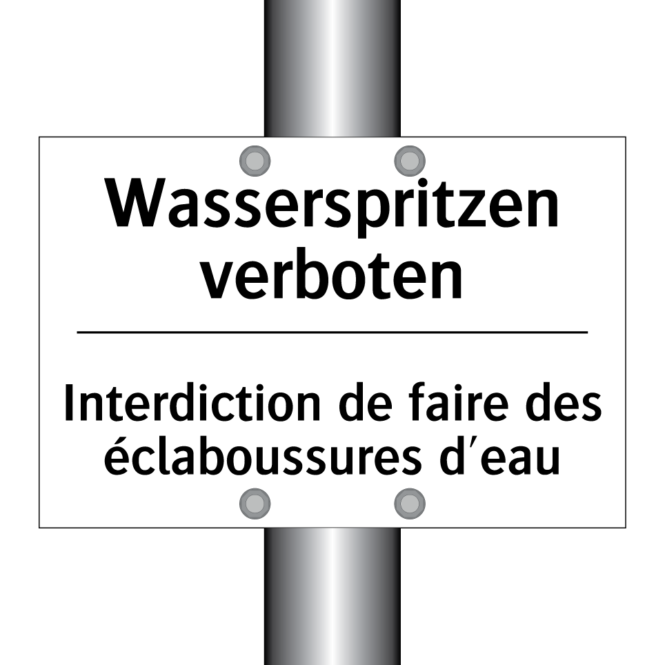 Wasserspritzen verboten - Interdiction de faire des éclaboussures /.../