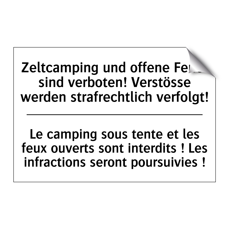 Zeltcamping und offene Feuer sind /.../ - Le camping sous tente et les feux /.../