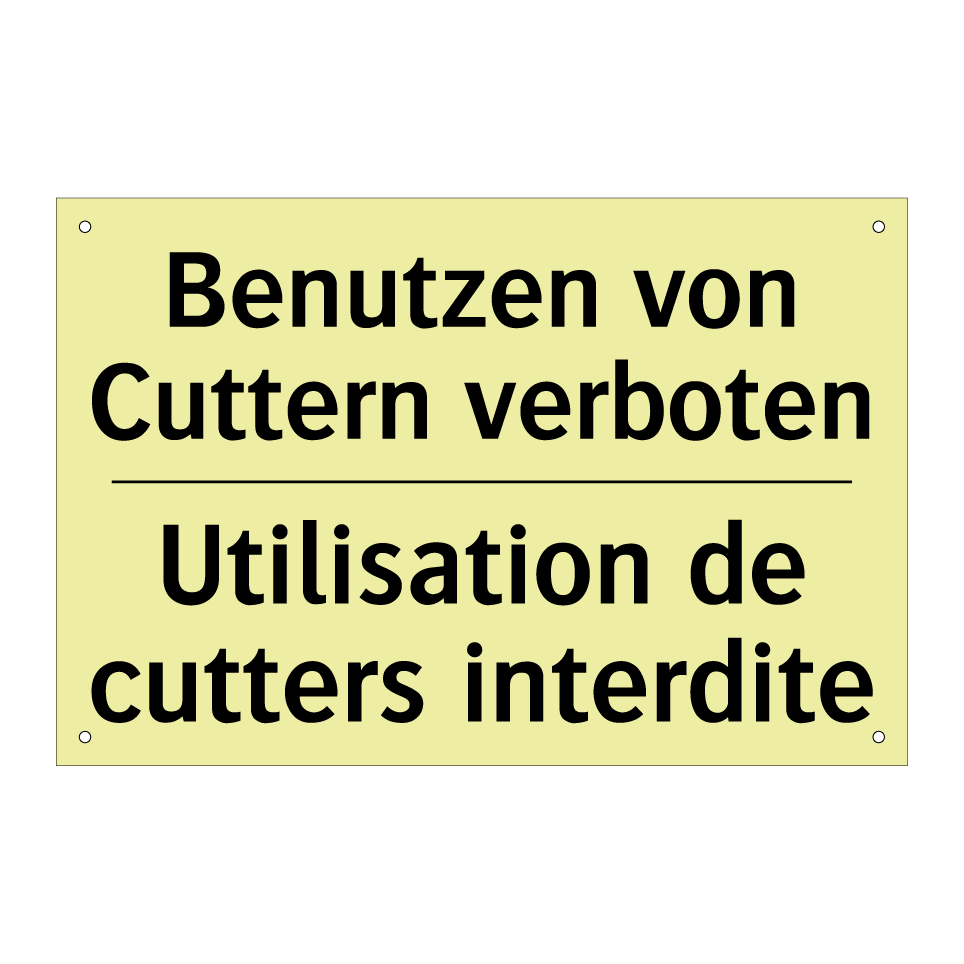Benutzen von Cuttern verboten - Utilisation de cutters interdite /.../