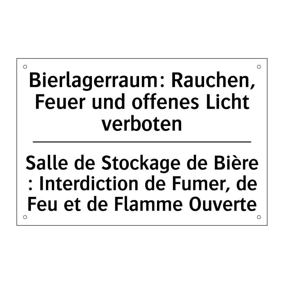Bierlagerraum: Rauchen, Feuer /.../ - Salle de Stockage de Bière : Interdiction /.../