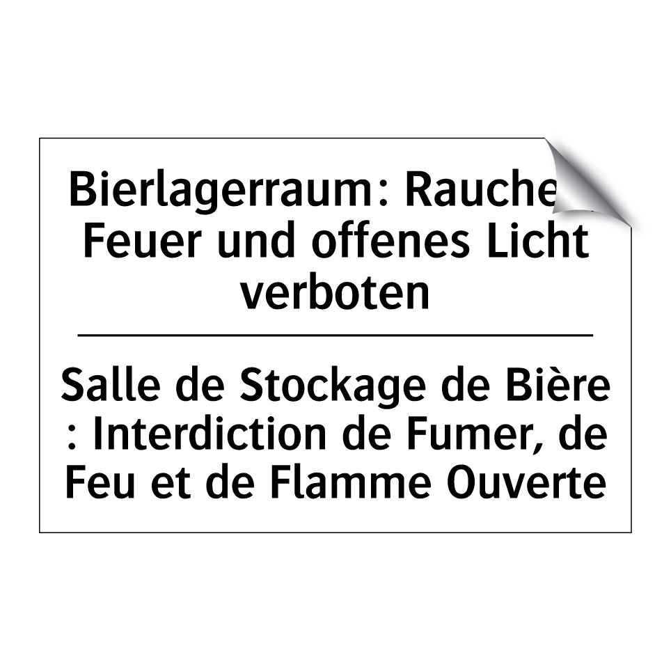 Bierlagerraum: Rauchen, Feuer /.../ - Salle de Stockage de Bière : Interdiction /.../