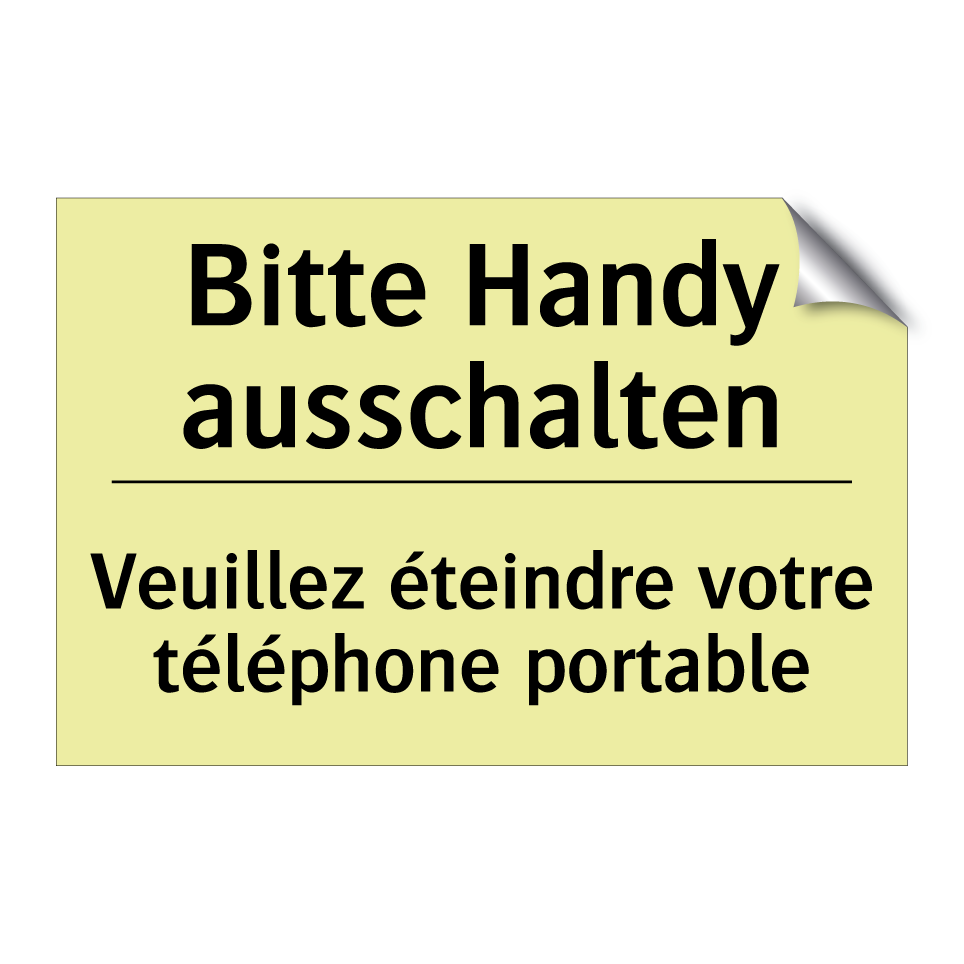 Bitte Handy ausschalten - Veuillez éteindre votre téléphone /.../