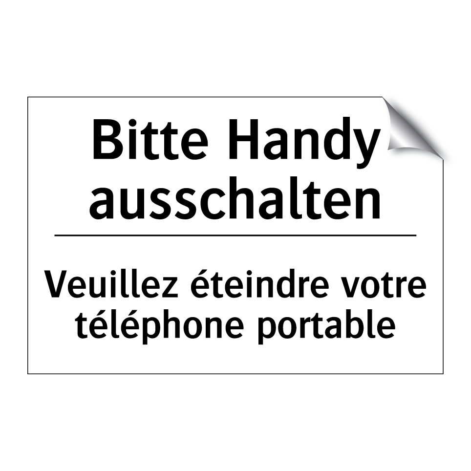 Bitte Handy ausschalten - Veuillez éteindre votre téléphone /.../