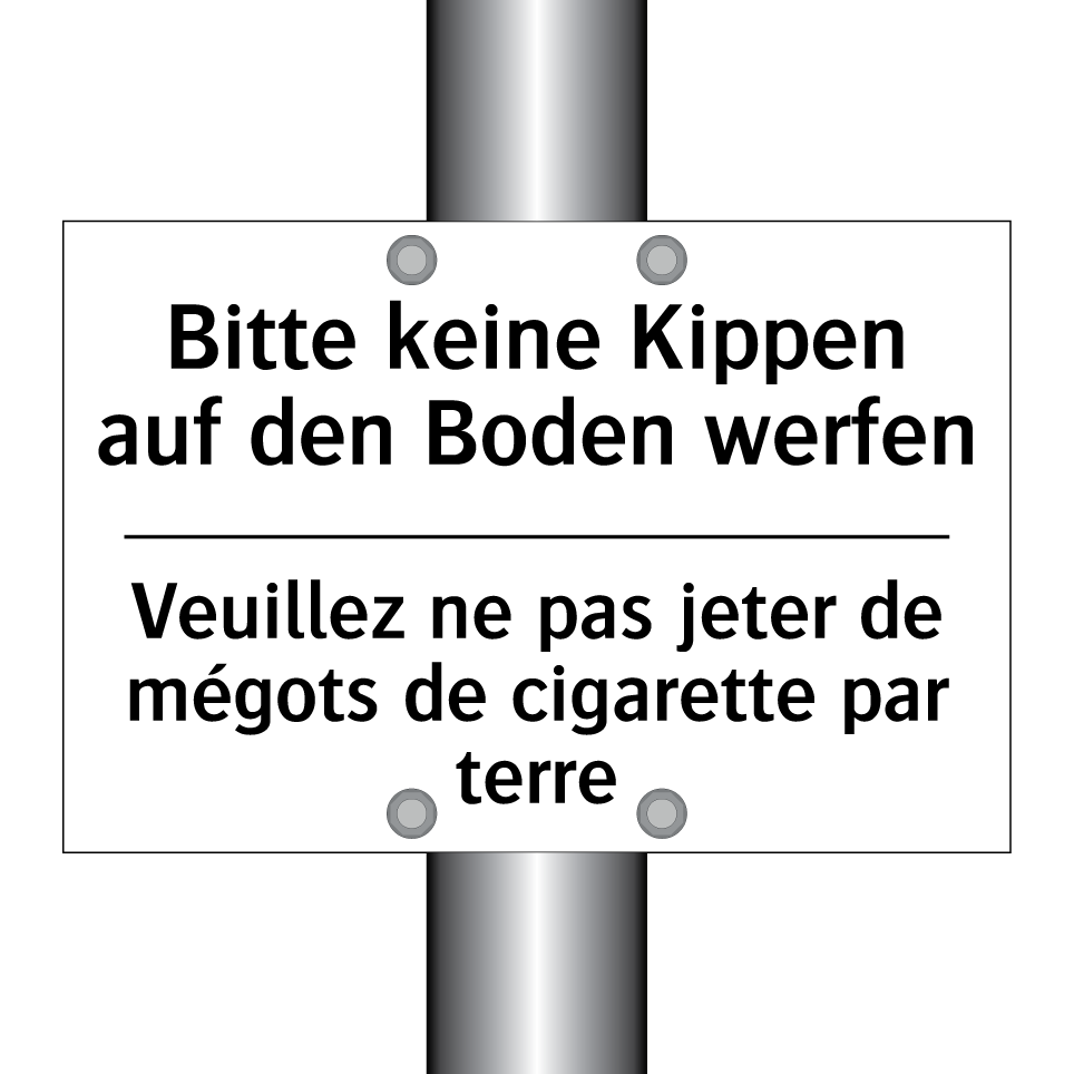Bitte keine Kippen auf den Boden /.../ - Veuillez ne pas jeter de mégots /.../