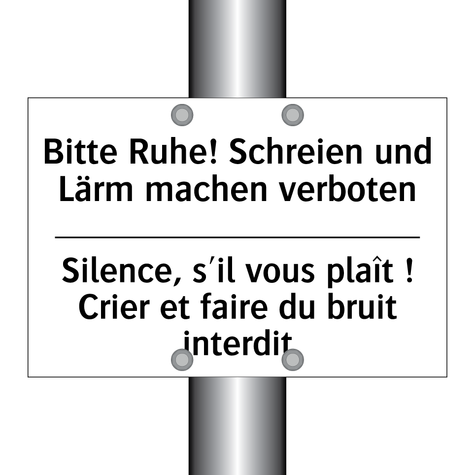 Bitte Ruhe! Schreien und Lärm /.../ - Silence, s'il vous plaît ! Crier /.../