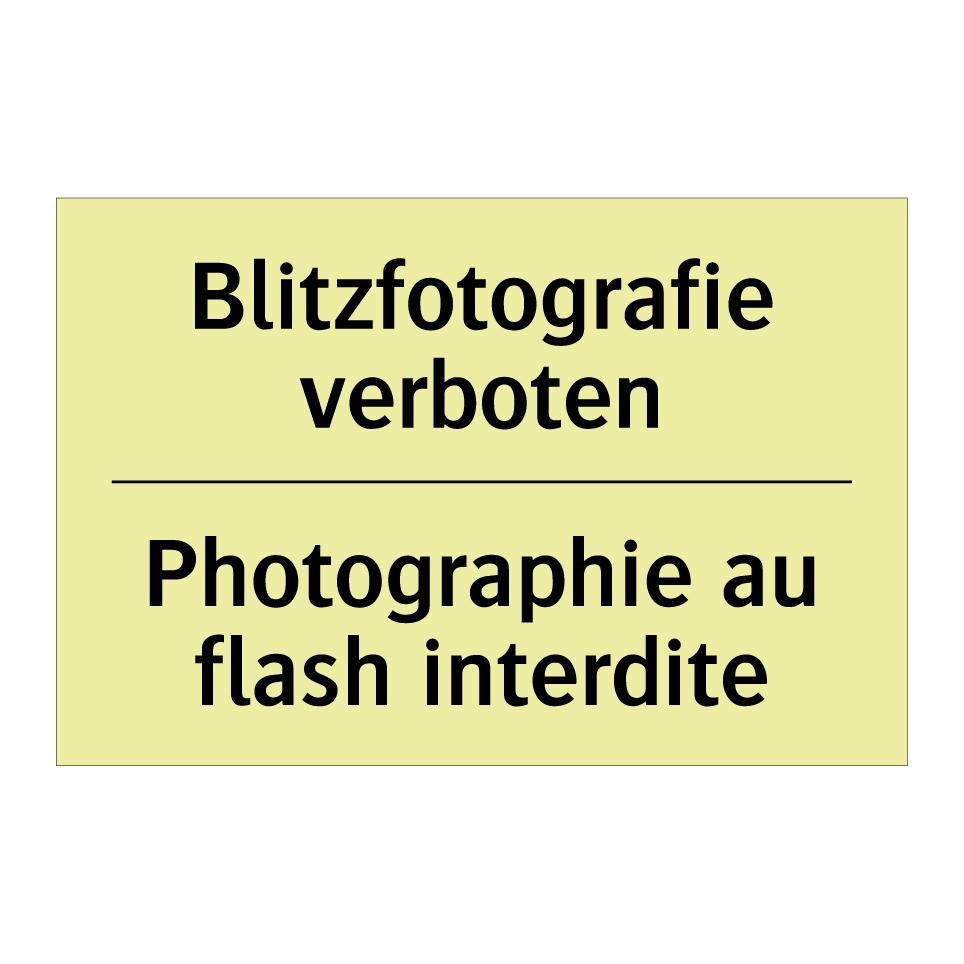 Blitzfotografie verboten - Photographie au flash interdite /.../