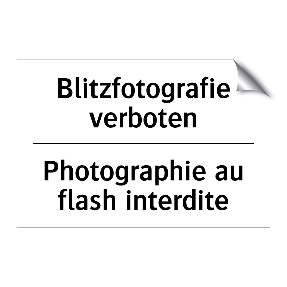 Blitzfotografie verboten - Photographie au flash interdite /.../