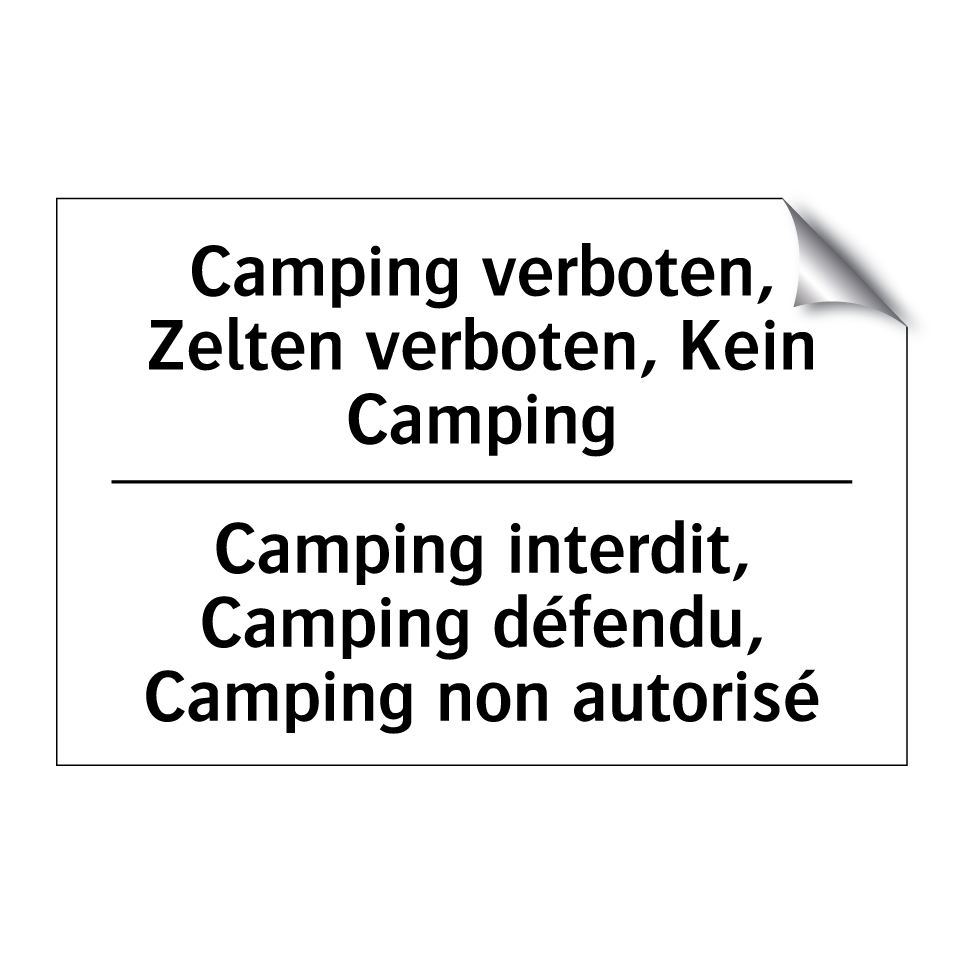 Camping verboten, Zelten verboten, /.../ - Camping interdit, Camping défendu, /.../
