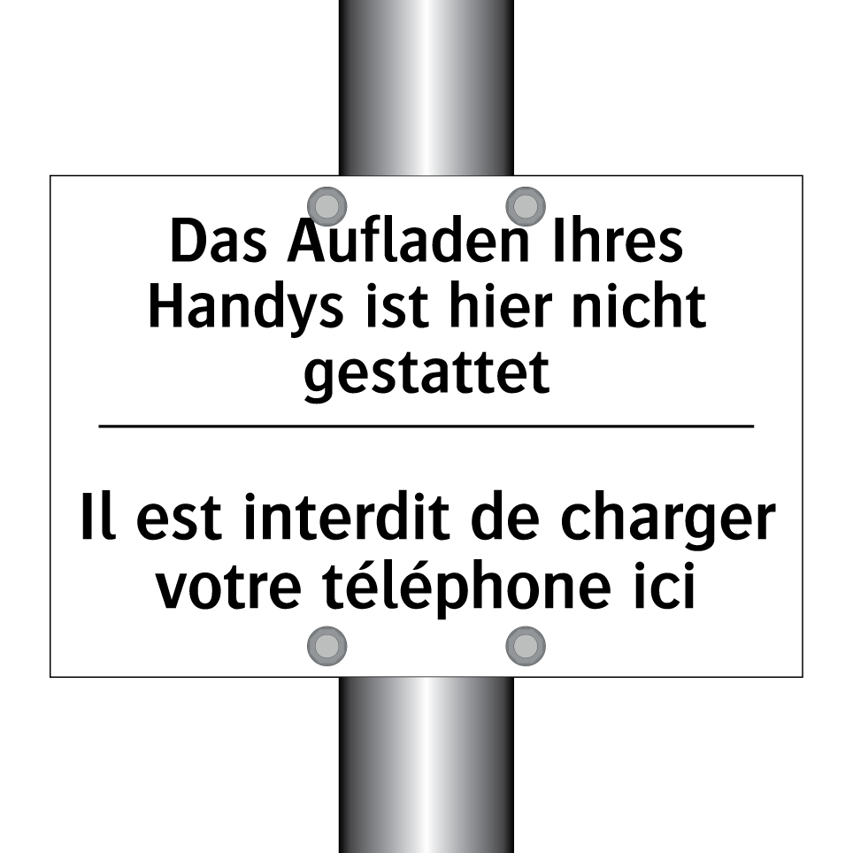 Das Aufladen Ihres Handys ist /.../ - Il est interdit de charger votre /.../