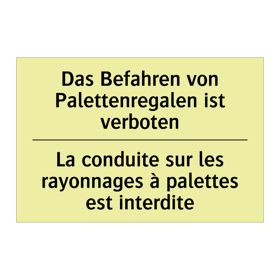 Das Befahren von Palettenregalen /.../ - La conduite sur les rayonnages /.../