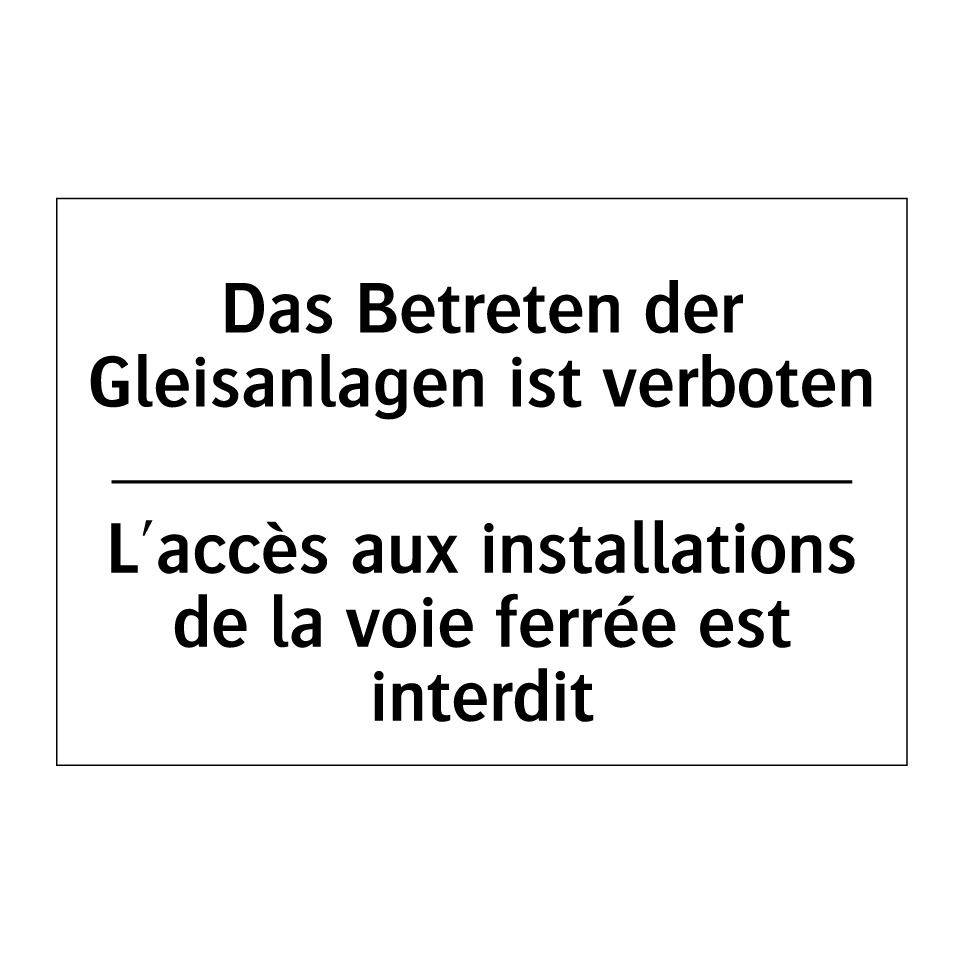 Das Betreten der Gleisanlagen /.../ - L'accès aux installations de la /.../
