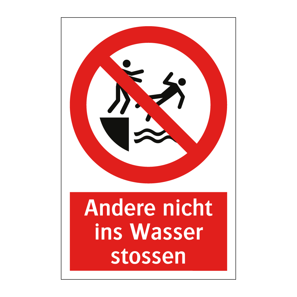 Andere nicht ins Wasser stossen
