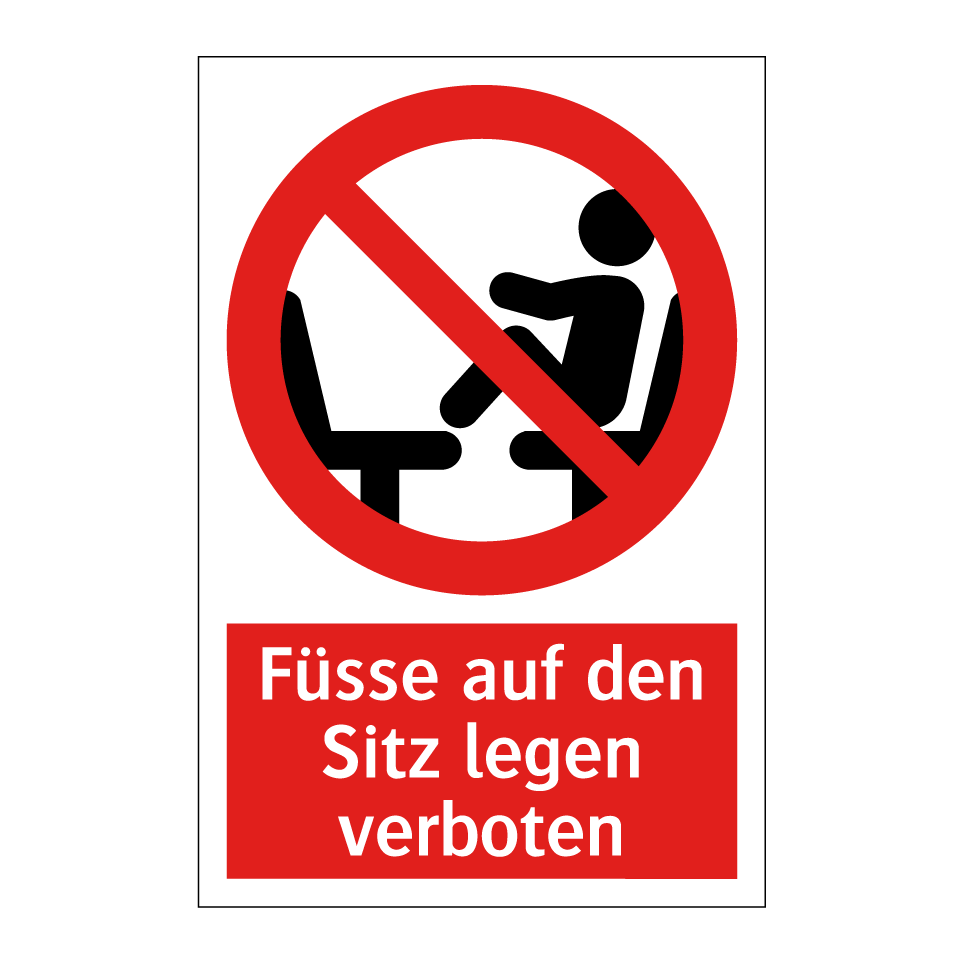Füsse auf den Sitz legen verboten