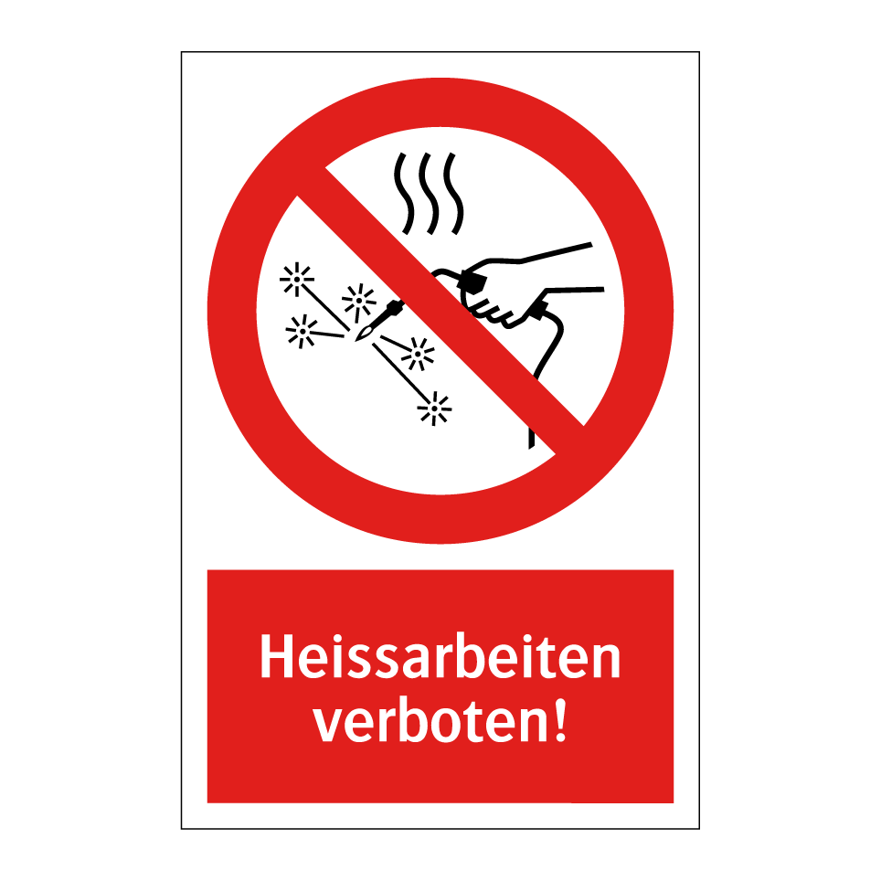 Heissarbeiten verboten!