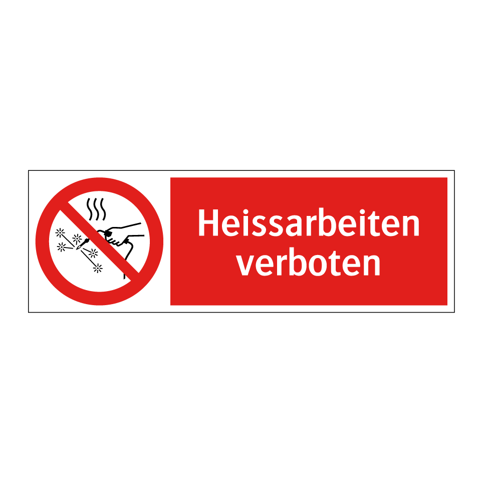 Heissarbeiten sind verboten