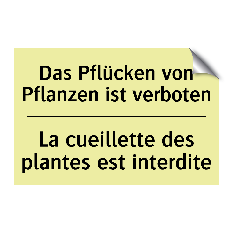 Das Pflücken von Pflanzen ist /.../ - La cueillette des plantes est /.../