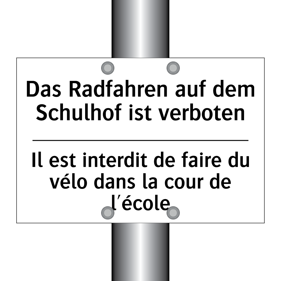 Das Radfahren auf dem Schulhof /.../ - Il est interdit de faire du vélo /.../